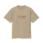 "I'm Not Arguing, I'm Israeli" Faded Khaki T-Shirt